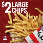 DEAL: KFC $2 Large Chips Returns 11 June 2024