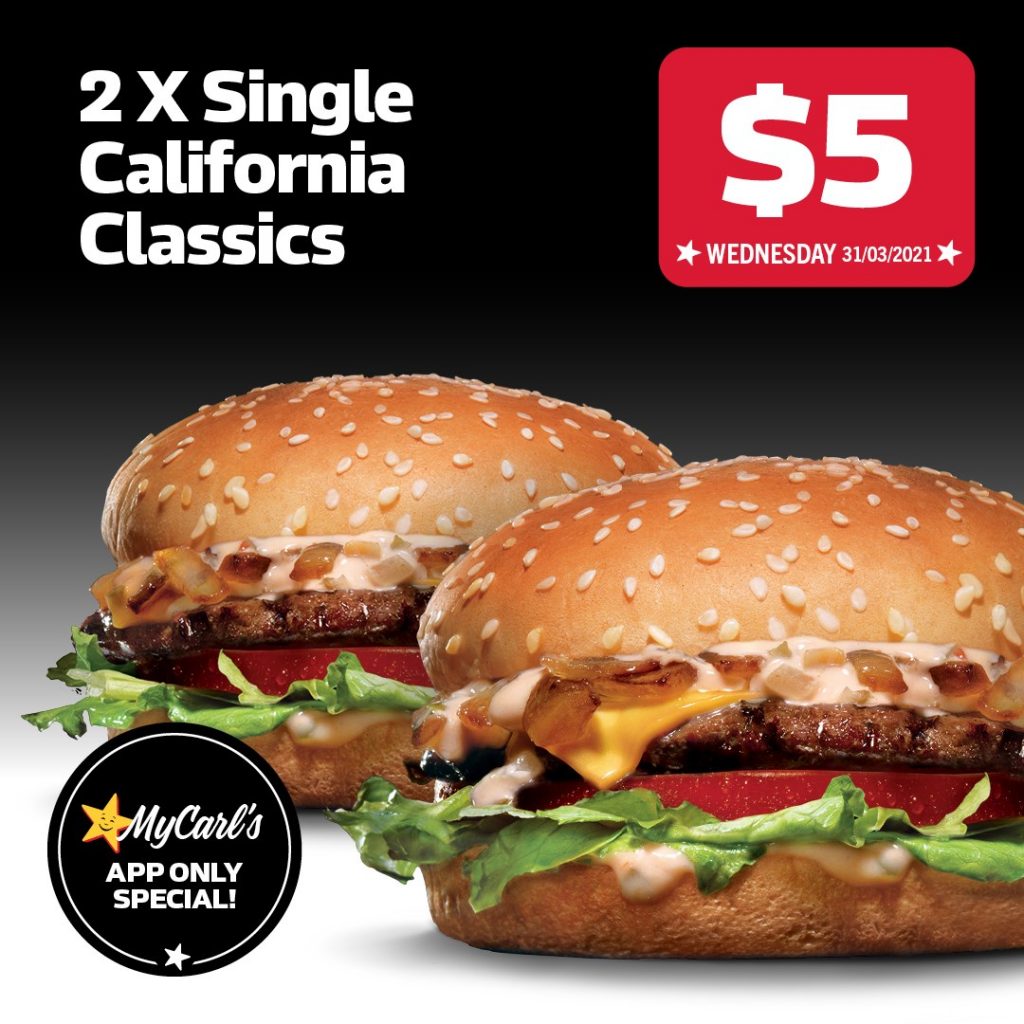 DEAL: Carl's Jr - $5 for 2 Single California Classics via App (31 March ...