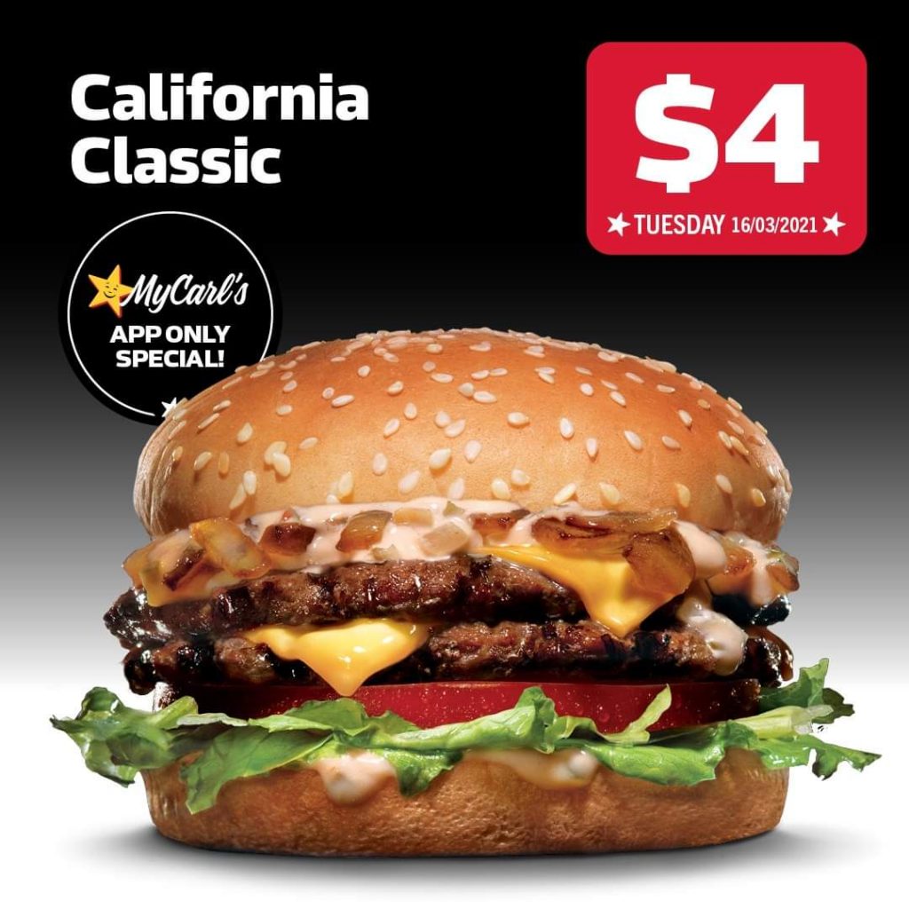 Deal Carls Jr 4 California Classic Burger Via App 16 March 2021 Frugal Feeds 