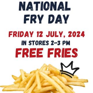 DEAL: Lord of the Fries - Free Fries 2-3pm on Friday 12 July 2024 (National French Fry Day) 1