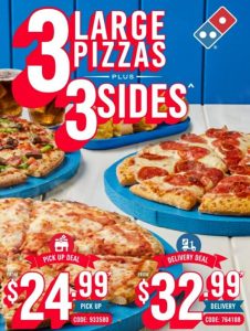 DEAL: Domino's - 3 Value Pizzas + 3 Selected Sides $24.99 Pickup or $32.99 Delivered 1