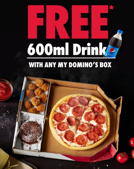 DEAL Domino S Free 600ml Drink With My Domino S Box 4 January 2024   Free 600ml My Dominos Box 