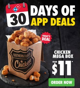 DEAL: Domino's - $11 Chicken Mega Box via Domino's App (14 June 2024) 1