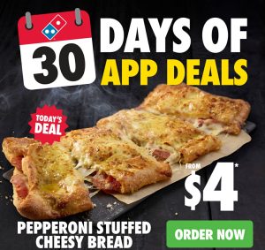 DEAL: Domino's - $4 Pepperoni Stuffed Bread via Domino's App (8 June 2024) 1