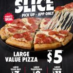 DEAL: Domino’s – $5 Value Pizza, $7 Value Max, $9 Traditional,  $11 Premium via App (15 June 2024)