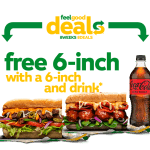 DEAL: Subway – Free 6-Inch Sub with 6-Inch & Drink Purchase via App or Online (until 6 August 2024)