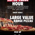 DEAL: Domino’s – $3 Large Value Pizza at Selected Stores (4-5pm 7 & 14 September 2024)