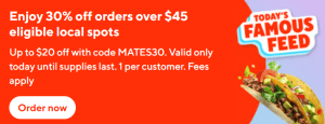 DEAL: DoorDash - 30% off with $45 Spend at Selected Local Restaurants (2 October 2024) 6