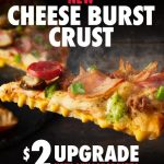 NEWS: Domino’s Brings Back the Cheese Burst Crust