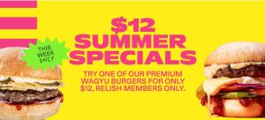 DEAL: Grill'd - $12 Weekly Summer Specials for Relish Members (until 24 November 2024) 1